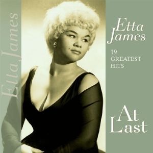 Etta James - At Last:19 Greatest Hits ryhmässä VINYYLI @ Bengans Skivbutik AB (3860431)