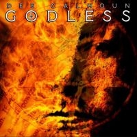 Calhoun Dee - Godless ryhmässä CD @ Bengans Skivbutik AB (3860493)