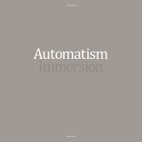 Automatism - Immersion ryhmässä CD @ Bengans Skivbutik AB (3860503)