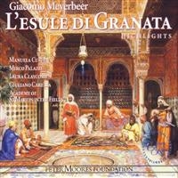 GIULIANO CARELLA - MEYERBEER: L'ESULE DI GRANATA ryhmässä CD @ Bengans Skivbutik AB (3861177)