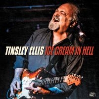 Ellis Tinsley - Ice Cream In Hell ryhmässä CD @ Bengans Skivbutik AB (3862003)