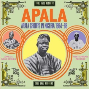 Various Artists - Apala - Apala Groups In Nigeria 196 ryhmässä CD @ Bengans Skivbutik AB (3862059)