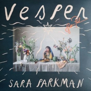 Parkman Sara - Vesper ryhmässä CD @ Bengans Skivbutik AB (3865478)