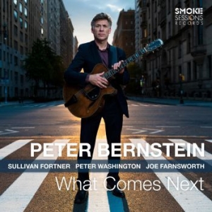 Bernstein Peter - What Comes Next ryhmässä CD @ Bengans Skivbutik AB (3866073)