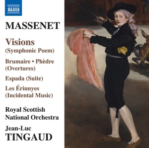 Massenet Jules - Visions Brumaire Phedre Espada ryhmässä ME SUOSITTELEMME / Joululahjavinkki: CD @ Bengans Skivbutik AB (3866209)