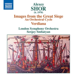 Shor Alexey - Images From The Great Siege Verdia ryhmässä CD @ Bengans Skivbutik AB (3866225)