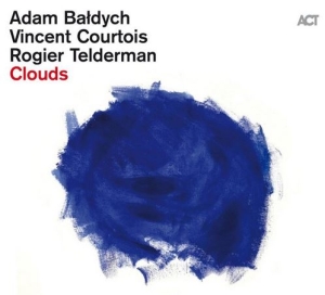 Baldych Adam Courtois Vincent T - Clouds ryhmässä VINYYLI @ Bengans Skivbutik AB (3866673)