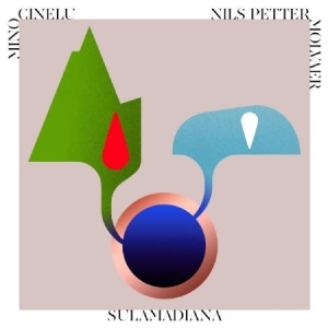 Mino Cinelu Nils Petter Molvær - Sulamadiana ryhmässä CD @ Bengans Skivbutik AB (3867012)