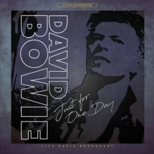 Bowie David - Just For One Day (Transparent Silve ryhmässä VINYYLI @ Bengans Skivbutik AB (3867081)