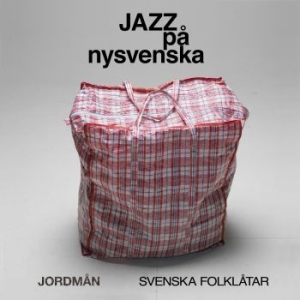 Jordmån - Jazz På Nysvenska ryhmässä VINYYLI @ Bengans Skivbutik AB (3867294)