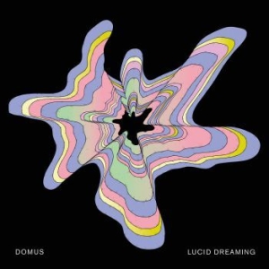 Domus - Lucid Dreaming ryhmässä ME SUOSITTELEMME / Bengans Henkilökunnan Vinkit / Svensktoppen! @ Bengans Skivbutik AB (3867812)