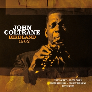 John Coltrane - Birdland 1962 ryhmässä VINYYLI @ Bengans Skivbutik AB (3870582)