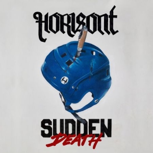 Horisont - Sudden Death (Ltd Bengans White LP) ryhmässä ME SUOSITTELEMME / Bengans Henkilökunnan Vinkit / Quest for Adventure @ Bengans Skivbutik AB (3880849)