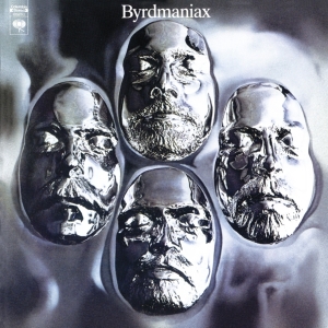 The Byrds - Byrdmaniax ryhmässä CD @ Bengans Skivbutik AB (3883056)