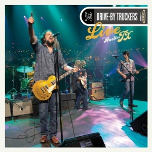 Drive By Truckers - Live From Austin Tx ryhmässä VINYYLI @ Bengans Skivbutik AB (3894406)