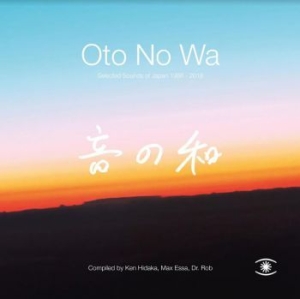 Various Artists - Oto No Wa - Selected Japanese Sound ryhmässä VINYYLI @ Bengans Skivbutik AB (3894408)