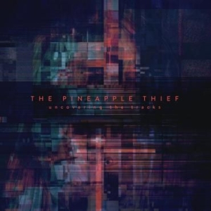 Pineapple Thief - Uncovering The Tracks ryhmässä ME SUOSITTELEMME / Record Store Day / RSD2013-2020 @ Bengans Skivbutik AB (3894418)