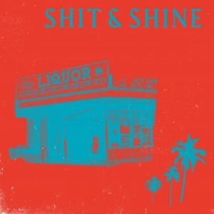 Shit & Shine - Malibu Liquor Store (Red/Blue Swirl ryhmässä VINYYLI @ Bengans Skivbutik AB (3894446)