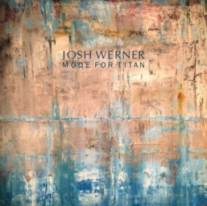 Werner Josh - Mode For Titan ryhmässä CD @ Bengans Skivbutik AB (3894479)