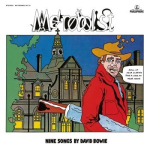 David Bowie - Metrobolist (Aka The Man Who S ryhmässä Minishops / David Bowie @ Bengans Skivbutik AB (3894586)