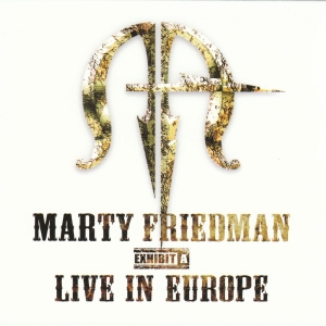 Friedman Marty - Exhibit A - Live In Europe ryhmässä CD @ Bengans Skivbutik AB (3894588)