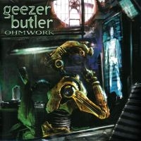 Geezer Butler - Ohmwork ryhmässä ME SUOSITTELEMME / Joululahjavinkki: CD @ Bengans Skivbutik AB (3895803)