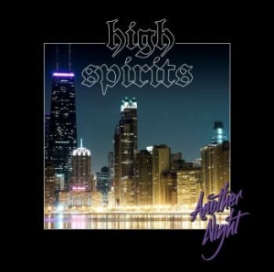 High Spirits - Another Night (Black Vinyl) ryhmässä VINYYLI @ Bengans Skivbutik AB (3896595)