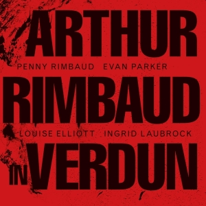 Penny Rimbaud - Arthur Rimbaud In Verdun ryhmässä CD @ Bengans Skivbutik AB (3897705)