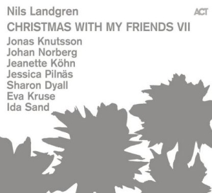 Landgren Nils - Christmas With My Friends Vii ryhmässä Minishops / Nils Landgren @ Bengans Skivbutik AB (3899898)