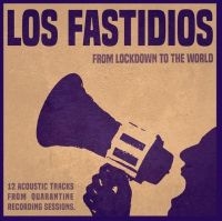 Los Fastidios - From Lockdown To The World ryhmässä VINYYLI @ Bengans Skivbutik AB (3900088)