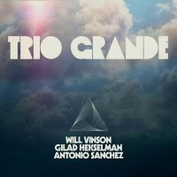 Vinson Will / Sanchez Antonio / Hek - Trio Grande ryhmässä CD @ Bengans Skivbutik AB (3900195)