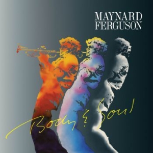 Maynard Ferguson - Body & Soul ryhmässä CD @ Bengans Skivbutik AB (3900371)