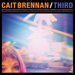 Brennan Cait - Third ryhmässä CD @ Bengans Skivbutik AB (3900393)