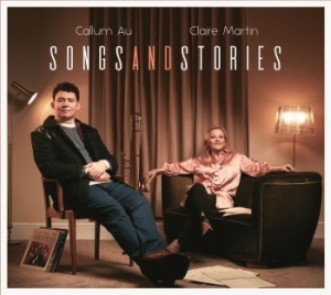 Callum Au & Claire Martin - Songs And Stories ryhmässä VINYYLI @ Bengans Skivbutik AB (3900558)