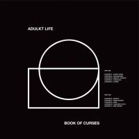 Adulkt Life - Book Of Curses (White Vinyl) ryhmässä VINYYLI @ Bengans Skivbutik AB (3901163)