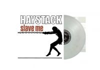 Haystack - Slave Me (Vinyl Marble White) ryhmässä VINYYLI @ Bengans Skivbutik AB (3901218)