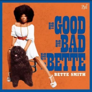 Smith Bette - Good, Bad & Bette ryhmässä VINYYLI @ Bengans Skivbutik AB (3902047)