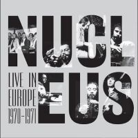 Nucleus - Live In Europe 1970-1971 ryhmässä VINYYLI @ Bengans Skivbutik AB (3902252)