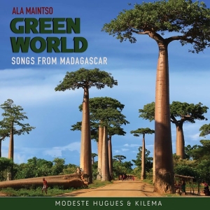 Modeste Hugues Kilema - Ala Maintso Green World: Songs From ryhmässä CD @ Bengans Skivbutik AB (3902293)