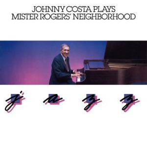 Johnny Costa - Plays Mister Rogers' Neighborh ryhmässä CD @ Bengans Skivbutik AB (3902558)