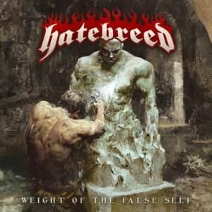 Hatebreed - Weight Of The False Self ryhmässä VINYYLI @ Bengans Skivbutik AB (3902777)