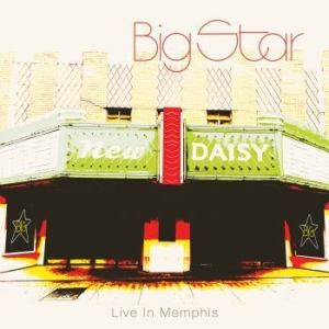 Big Star - Live In Memphis ryhmässä CD @ Bengans Skivbutik AB (3903312)