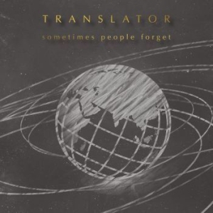 Translator - Sometimes People Forget ryhmässä CD @ Bengans Skivbutik AB (3903327)