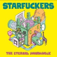 Starfuckers - Eternal Soundtrack ryhmässä VINYYLI @ Bengans Skivbutik AB (3903367)