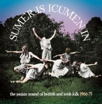 Various Artists - Sumer Is Icumen In:Pagan Sound Of B ryhmässä CD @ Bengans Skivbutik AB (3903419)