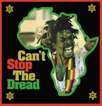 Various Artists - Can't Stop The Dread ryhmässä CD @ Bengans Skivbutik AB (3903422)