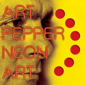 Art Pepper - Neon Art, Vol. 1 ryhmässä VINYYLI @ Bengans Skivbutik AB (3903440)