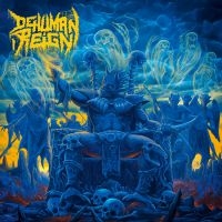 Dehuman Reign - Descending Upon The Oblivious ryhmässä CD @ Bengans Skivbutik AB (3903979)