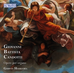 Candotti Giovanni Battista - Opere Per Organo ryhmässä CD @ Bengans Skivbutik AB (3904256)