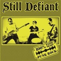 Still Defiant - Still Defiant (Vinyl) ryhmässä VINYYLI @ Bengans Skivbutik AB (3905783)